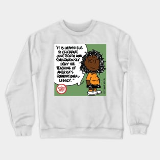 The Other Ones Very Asian Respect Juneteenth Crewneck Sweatshirt